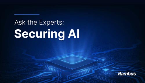 Ask the Experts: Securing AI